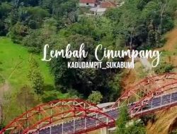 JEMBATAN CINUMPANG KEMUDAHAN AKSES SEKALIGUS WISATA BARU KABUPATEN SUKABUMI