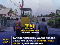 Tanggapi Keluhan Warga Surade Dinas PU Sukabumi Perbaiki Ruas Jalan Jampangkulon