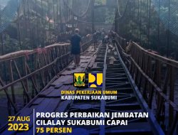 Perbaikan Jembatan Lalay Sukabumi Capai 75 Persen