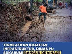 Dinas Pekerjaan Umum Bangun Drainase Sepanjang Cempakaratu-Cipedes Cikakak