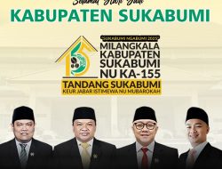 DPRD Kabupaten Sukabumi Mengucapkan Selamat Milangkala Kabupaten Sukabumi Nu Ka 155