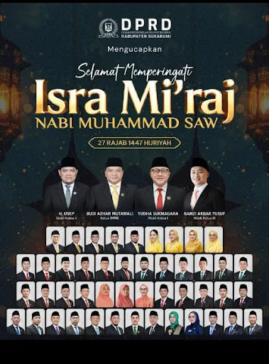 DPRD Kabupaten Sukabumi Mengucapkan Selamat Memperingati Isra Mi’raj 1447 H