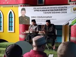 Anggota Komisi IV DPRD Kab Sukabumi Sebut Reses Ruang Penting Tampung Aspirasi