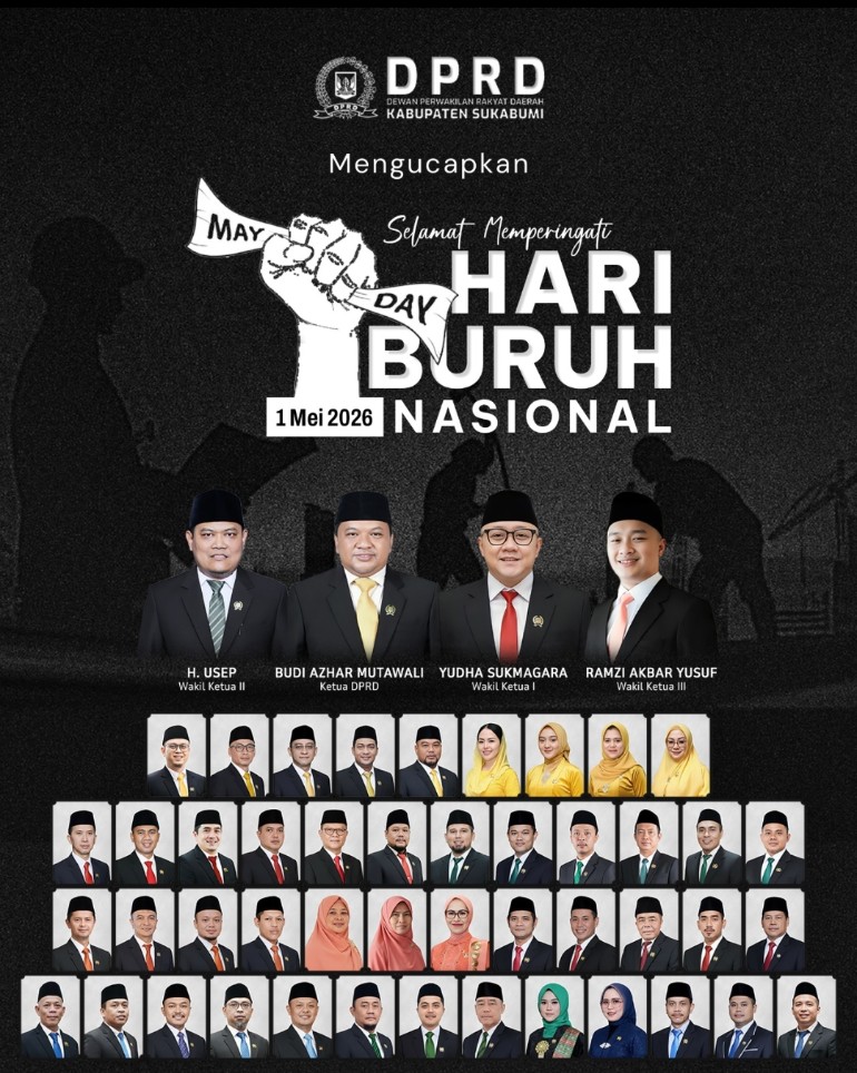 DPRD Kabupaten Sukabumi Mengucapkan Selamat Hari Buruh Nasional 2026